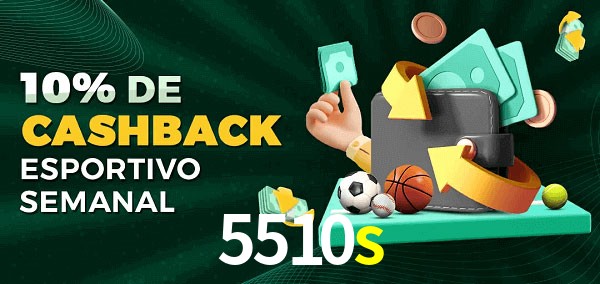 10% de bônus de cashback na 5510s